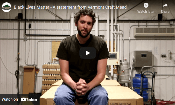 Black Lives Matter – A Statement from Vermont Craft Mead