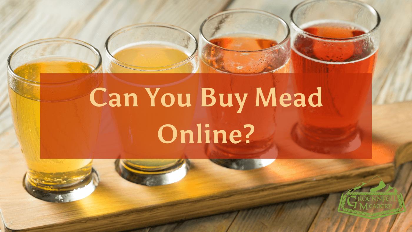 Can You Buy Mead (Honey Wine) Online?