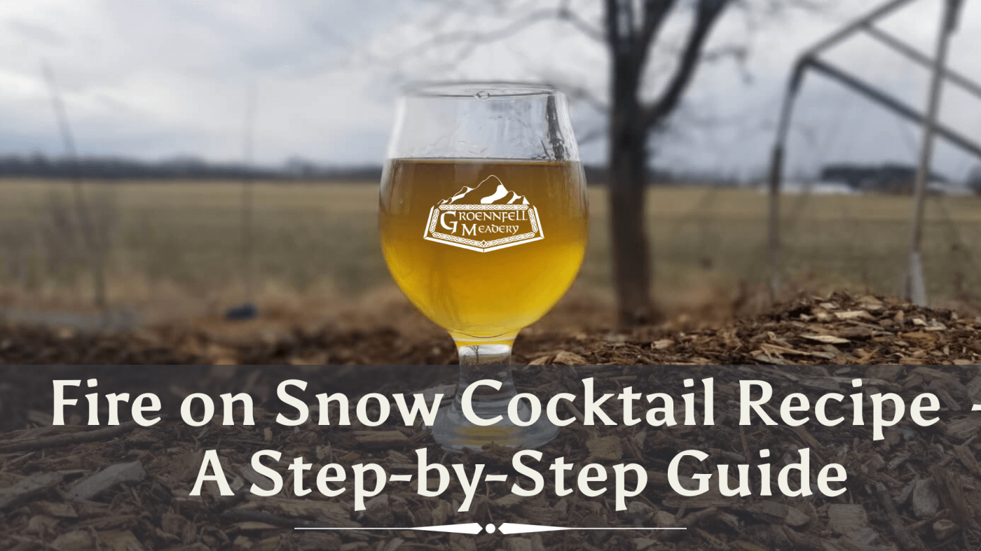 Fire on Snow Cocktail Recipe - Step-by-Step Guide