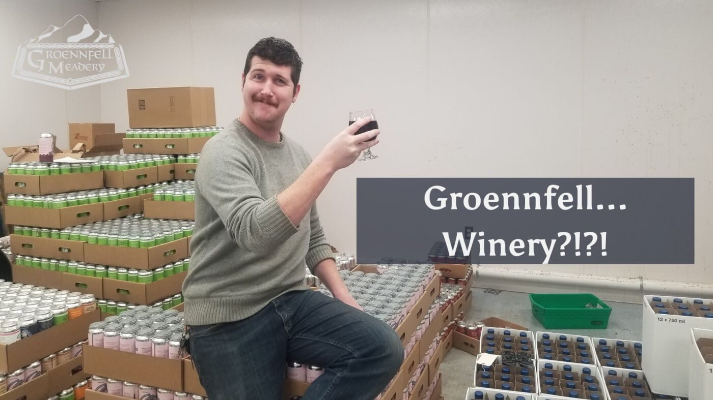 Groennfell... Winery?!?! Yes, Indeed!