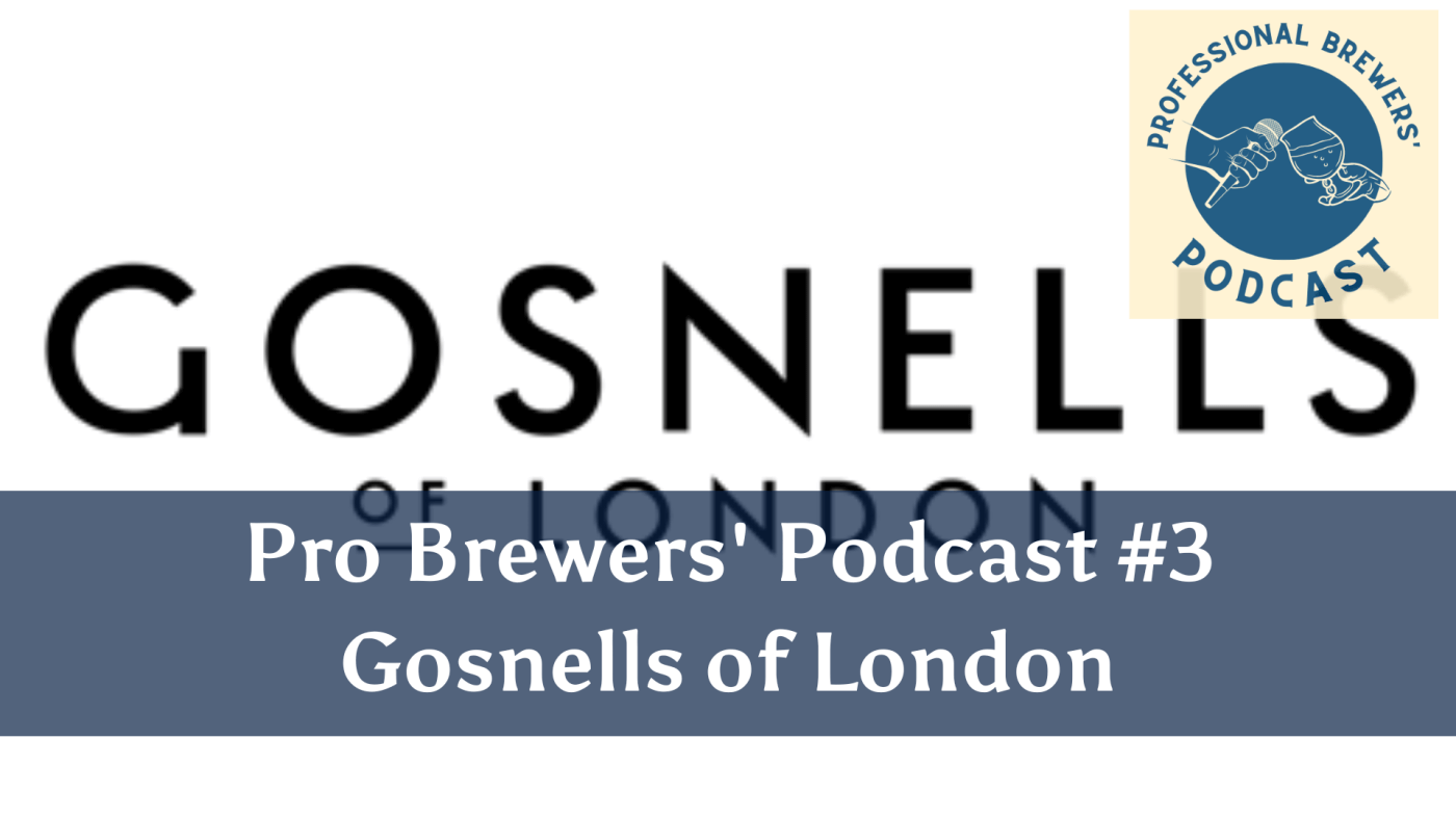 Podcast #3 - Tom Gosnell from Gosnells of London