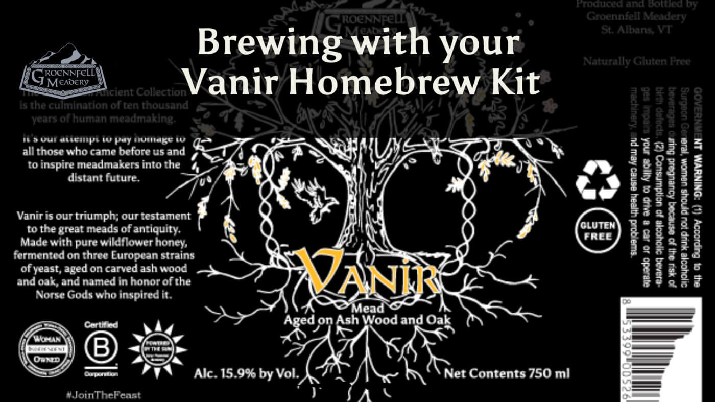 Brewing with Your Vanir Mead Homebrew Kit