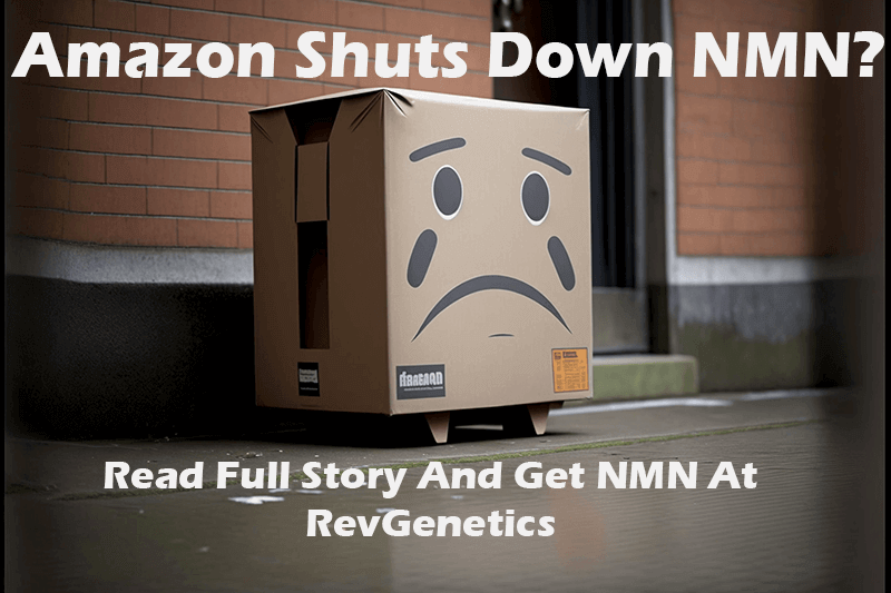 Amazon Shutting Down The Sales of NMN: What You Need to Know