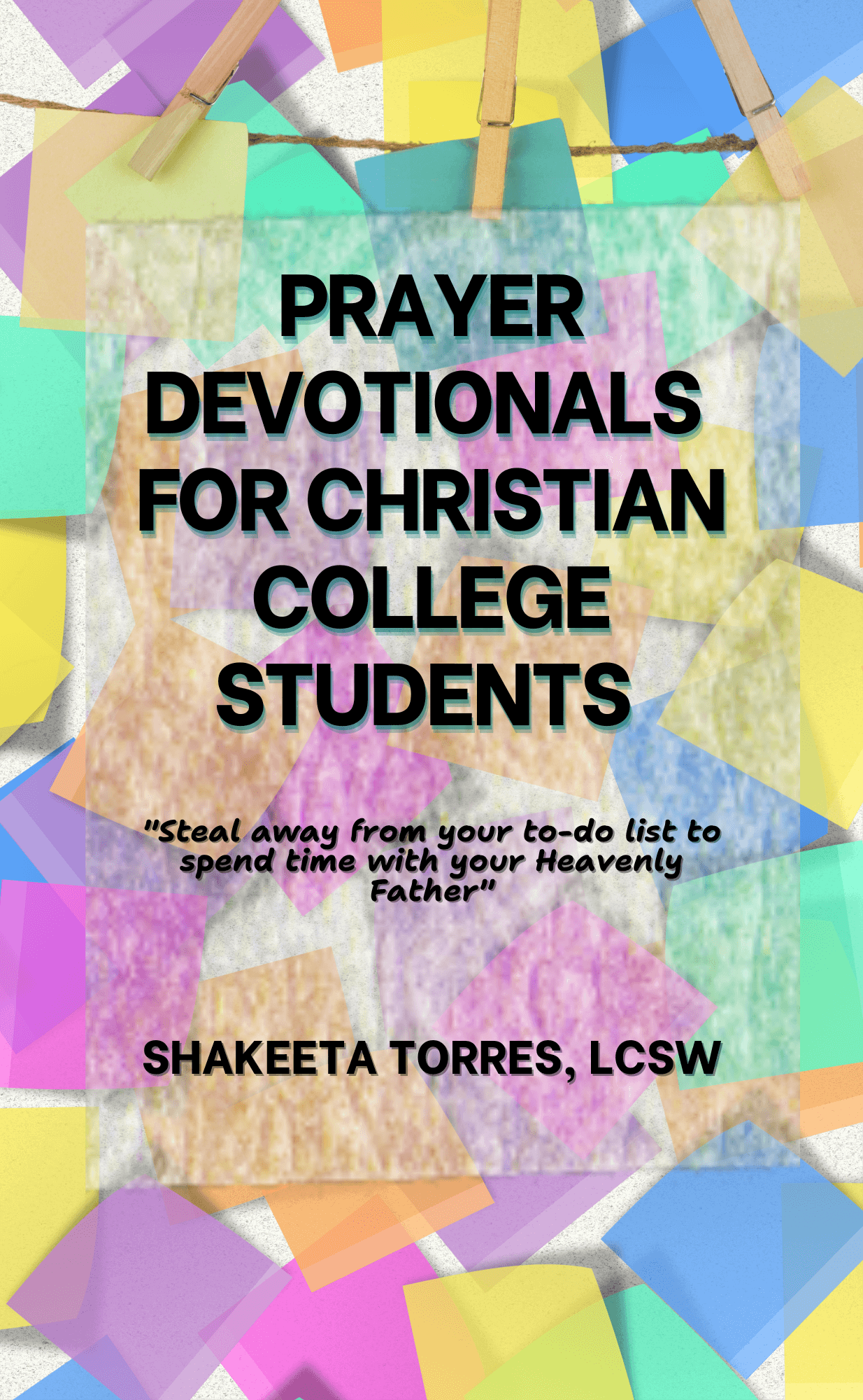Prayer Devotionals for Christian College Students