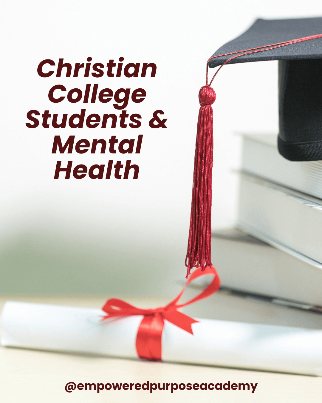 Navigating Mental Health as a Christian College Student