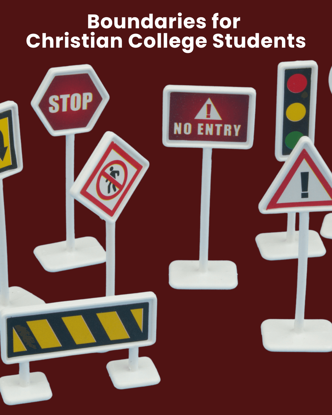 Boundaries for Christian College Students