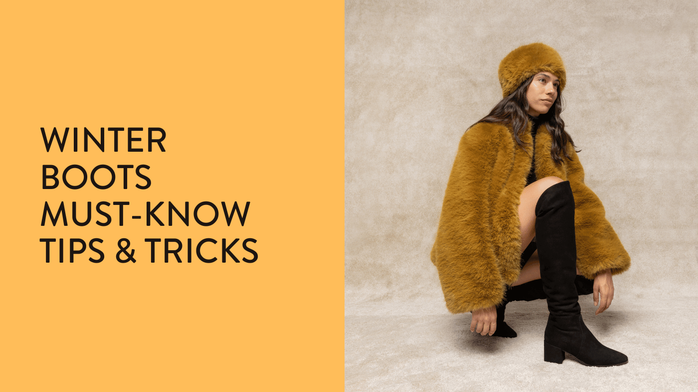 Winter Boots Must-Know Tips & Tricks