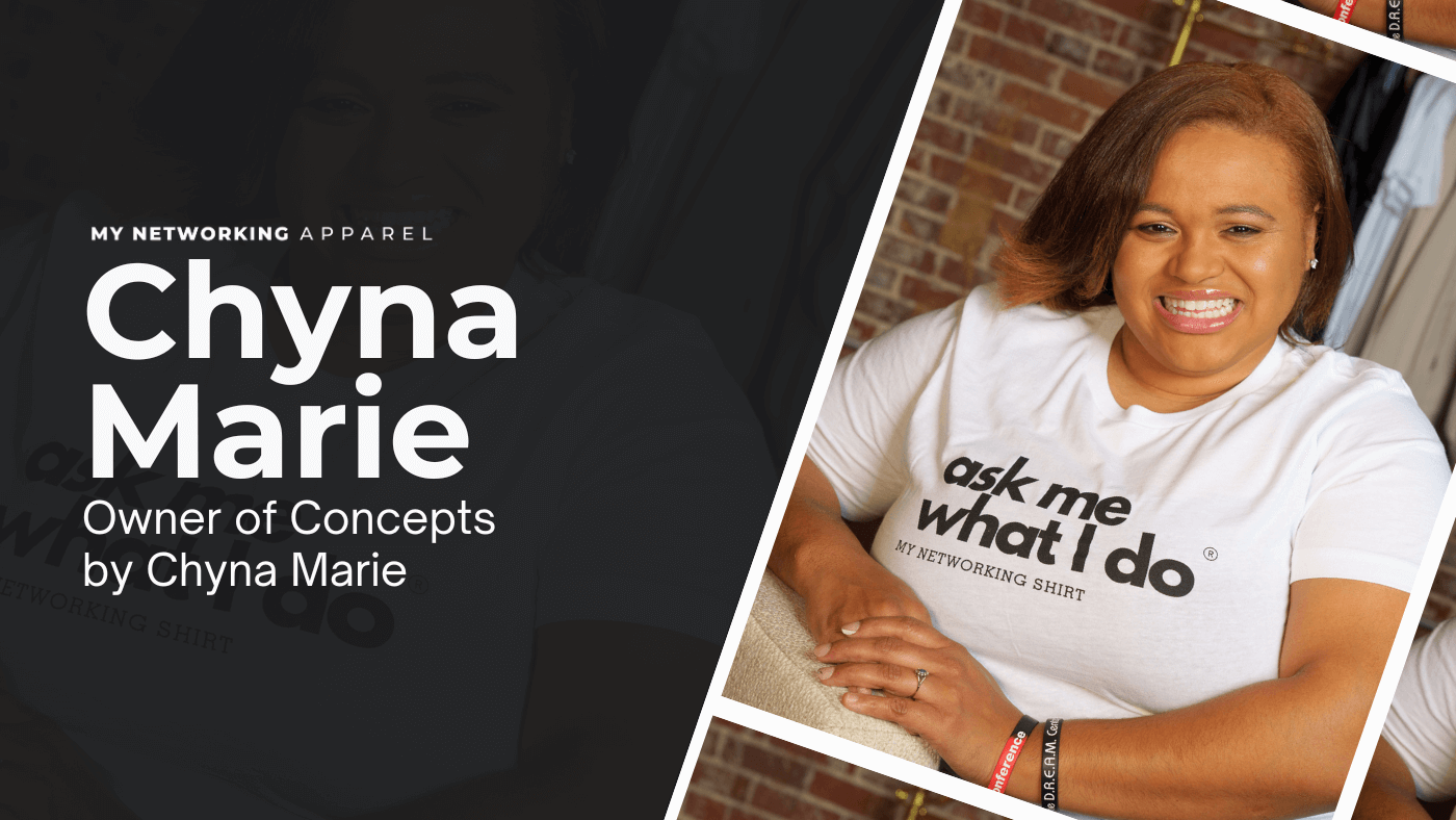 Networking with Founder of Concepts By Chyna Marie