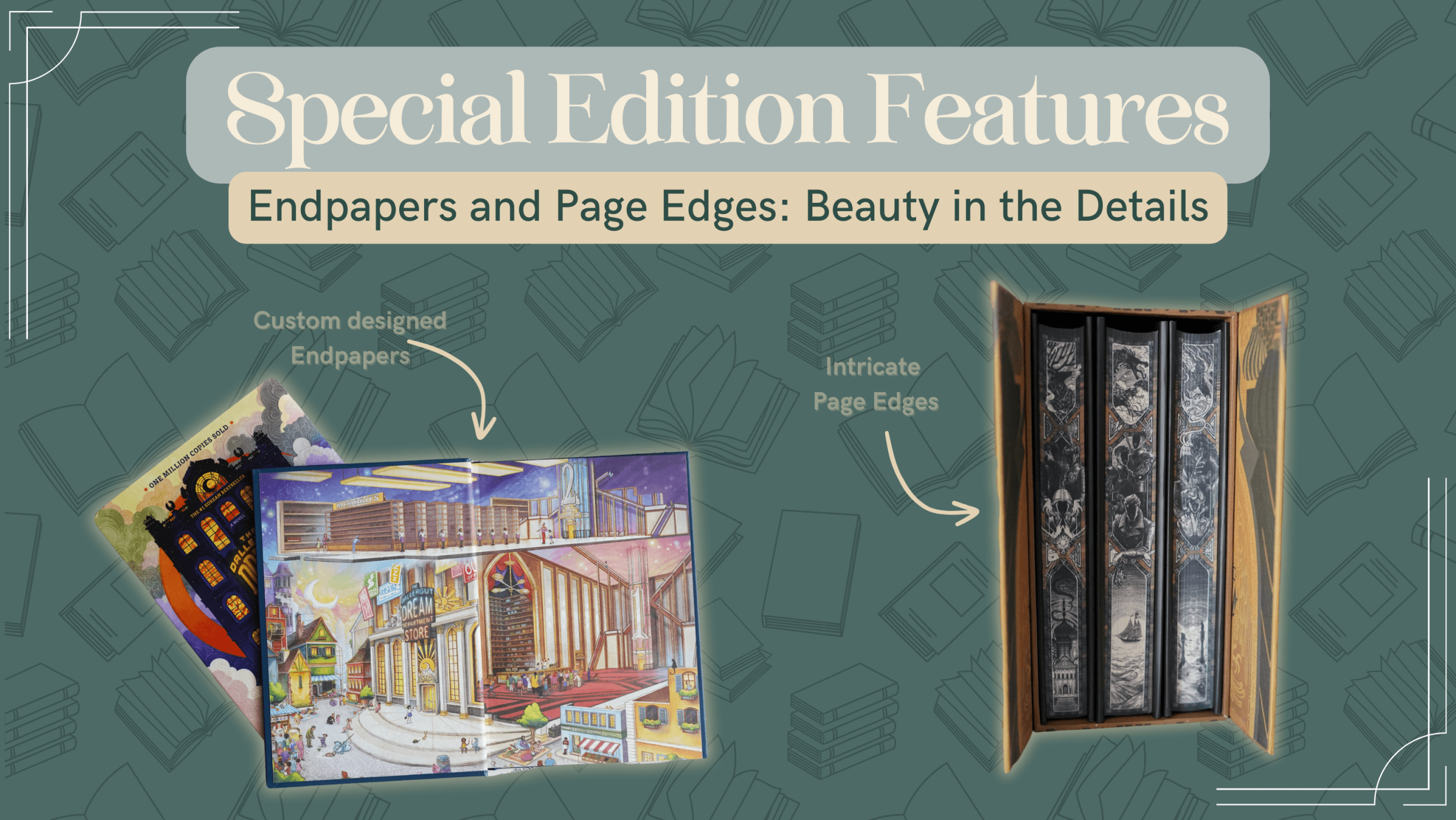 LitJoy Special Edition Features: Our Endpapers and Edges