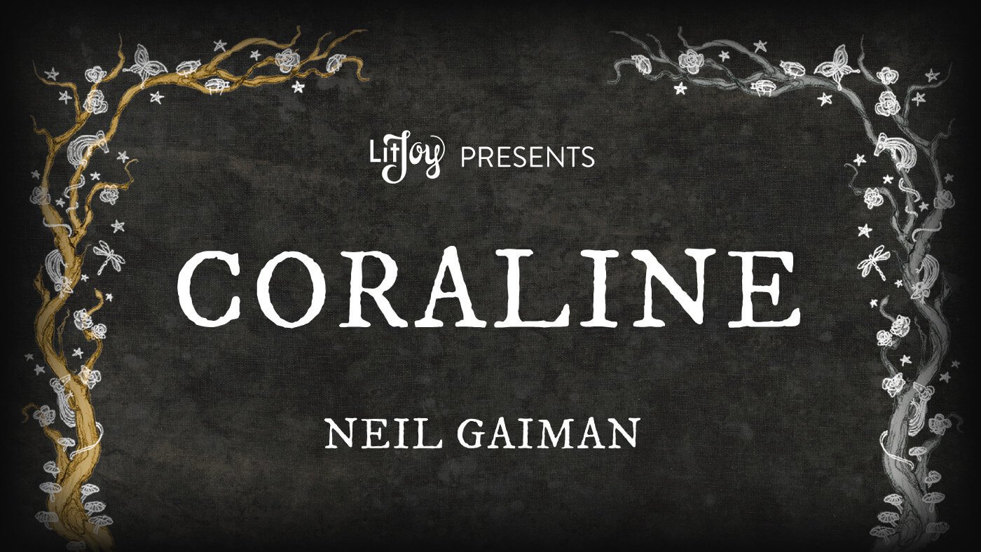 Neil Gaiman Coraline Is Coming to LitJoy + Cover Reveal!