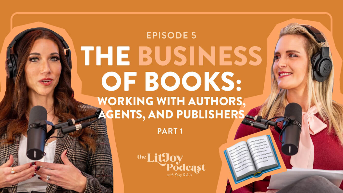 The Business of Books-Part 1: Working with Authors, Agents, and Publishers (Special Editions)