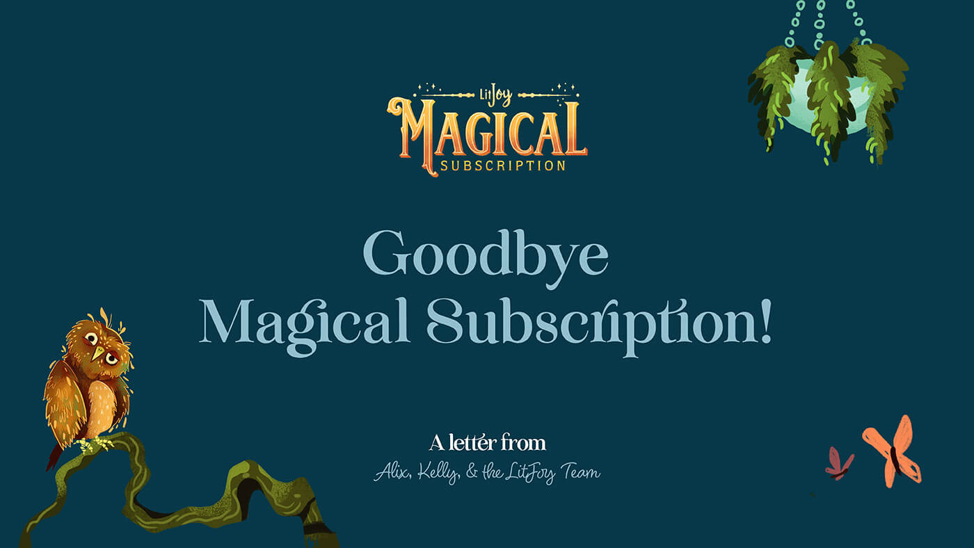 LitJoy's Magical Subscription Crate Says Goodbye