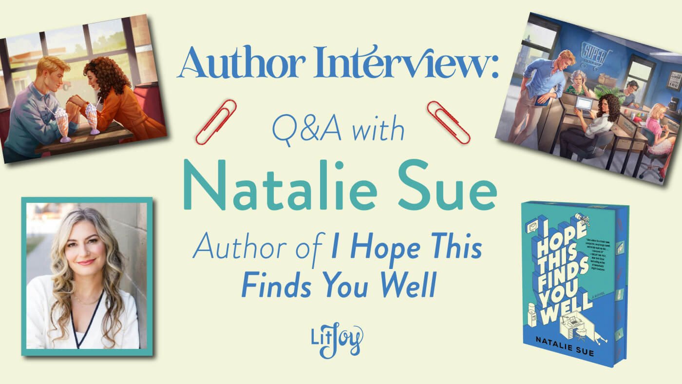 Q&A with Natalie Sue, Author of I Hope This Finds You Well