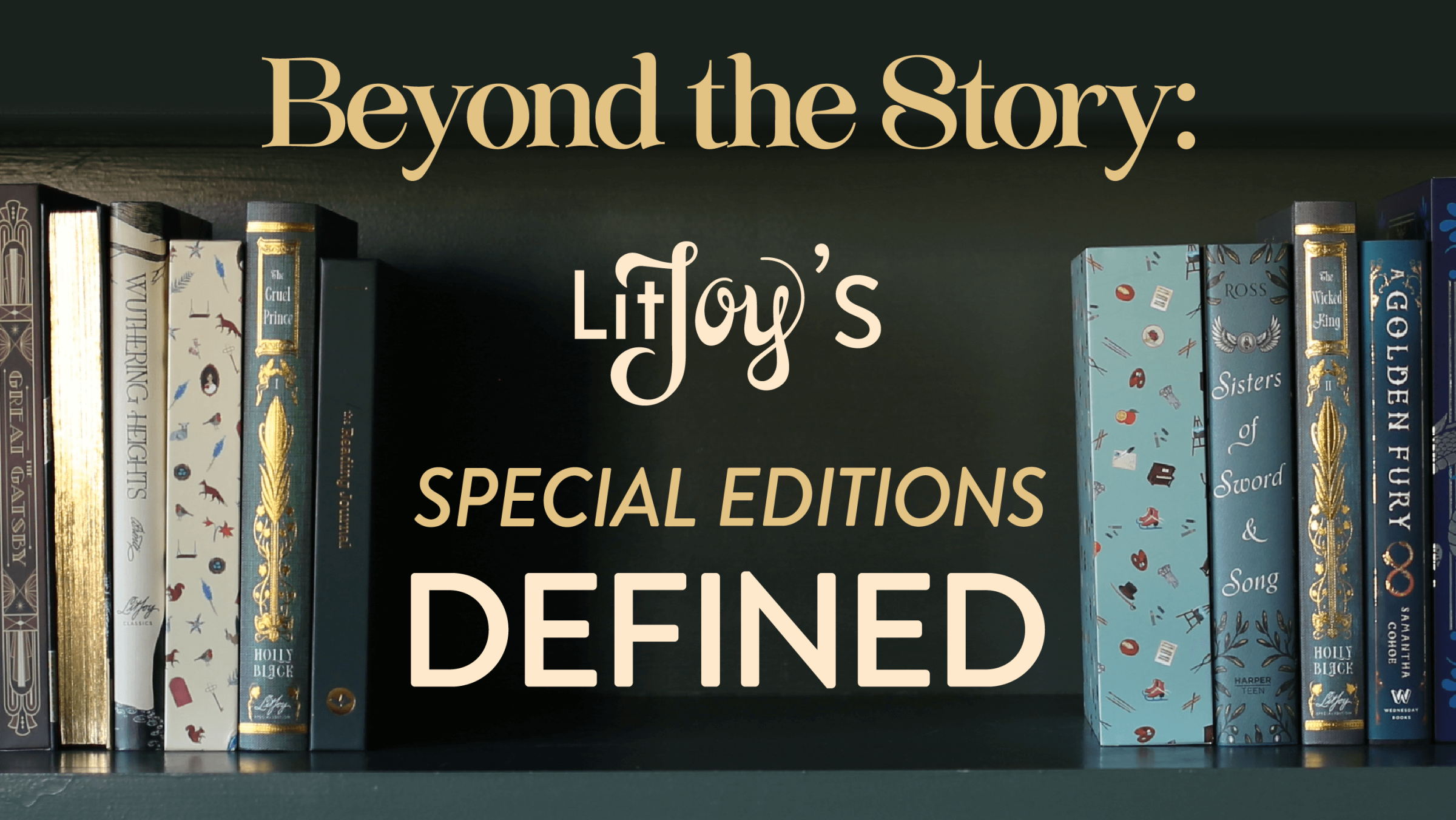 Beyond the Story: LitJoy Special Edition Books Defined