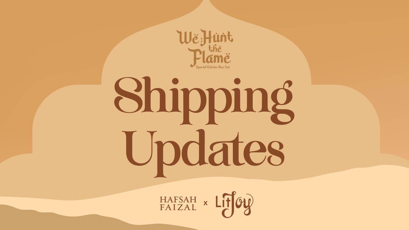 We Hunt the Flame Shipping Updates