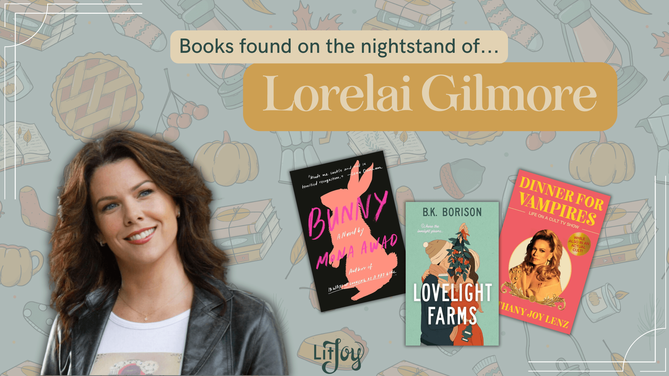 Gilmore Girls Book Picks for Lorelai Gilmore