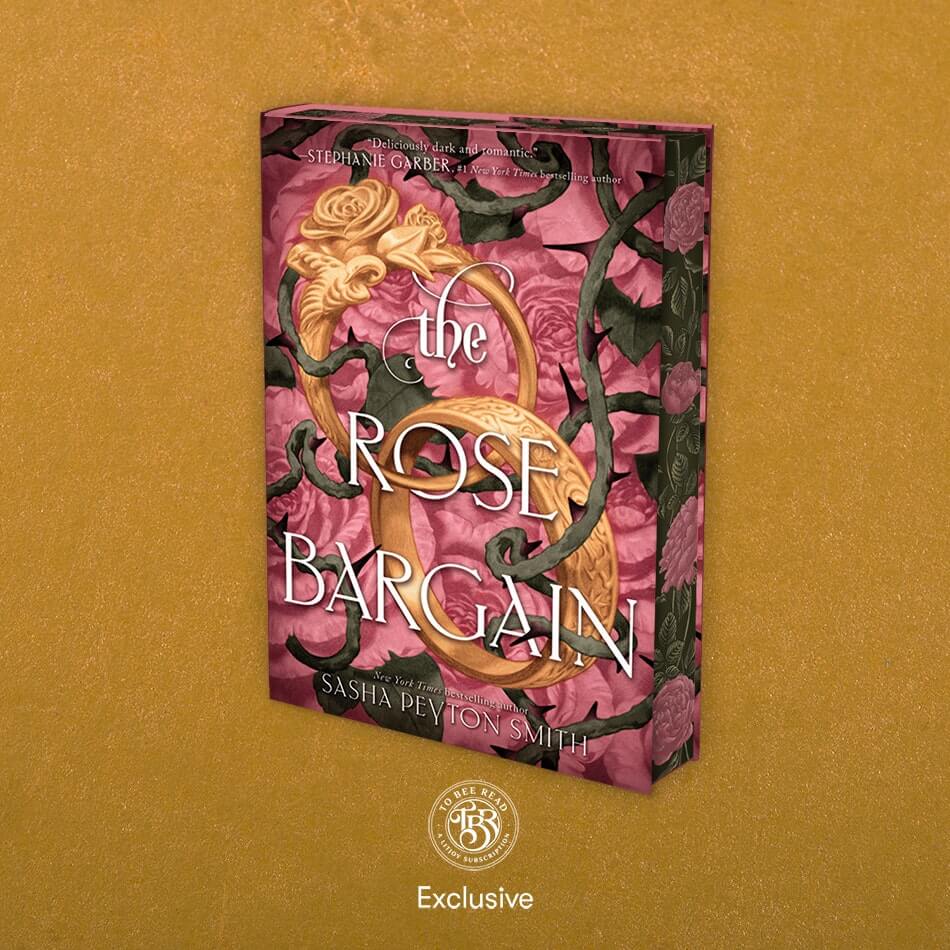 To Bee Read Book Box February 2025 Book Choice—The Rose Bargain by Sasha Peyton Smith