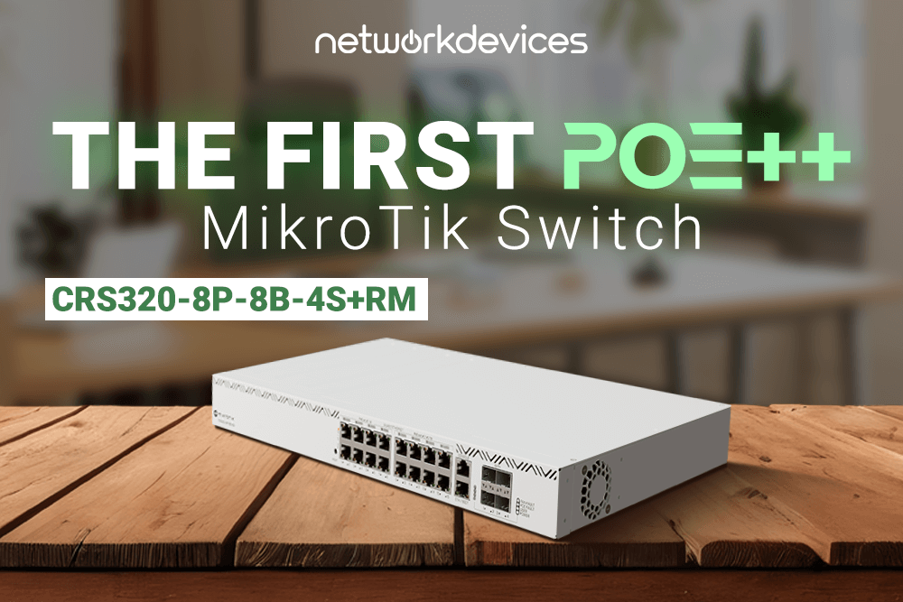 CRS320-8P-8B-4S+RM Is Here: The first POE++ MikroTik Switch