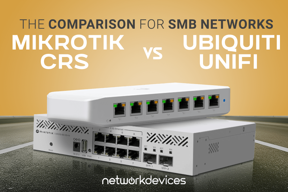 MikroTik CRS vs. Ubiquiti UniFi Switches The Comparison for SMB Networks