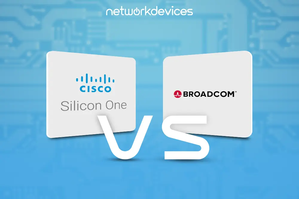 Cisco Silicon One vs. Broadcom: Chipset Battle Royale