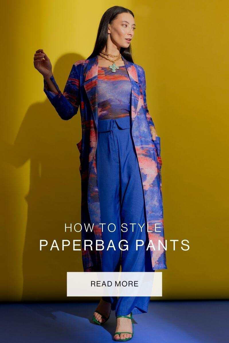 How to Style Paperbag Pants: 5 Chic Ways to Wear Them