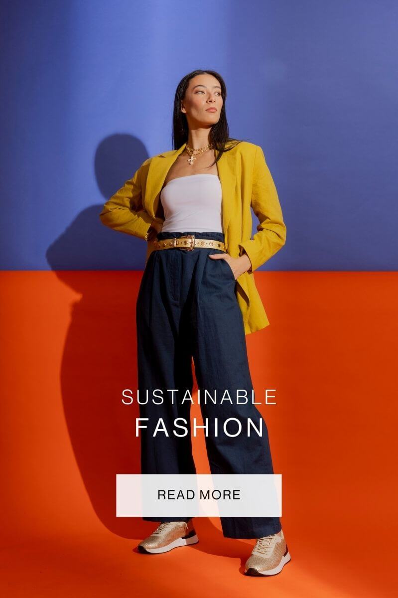 We're Committed to Sustainable Fashion and Reducing our Impact on the Planet