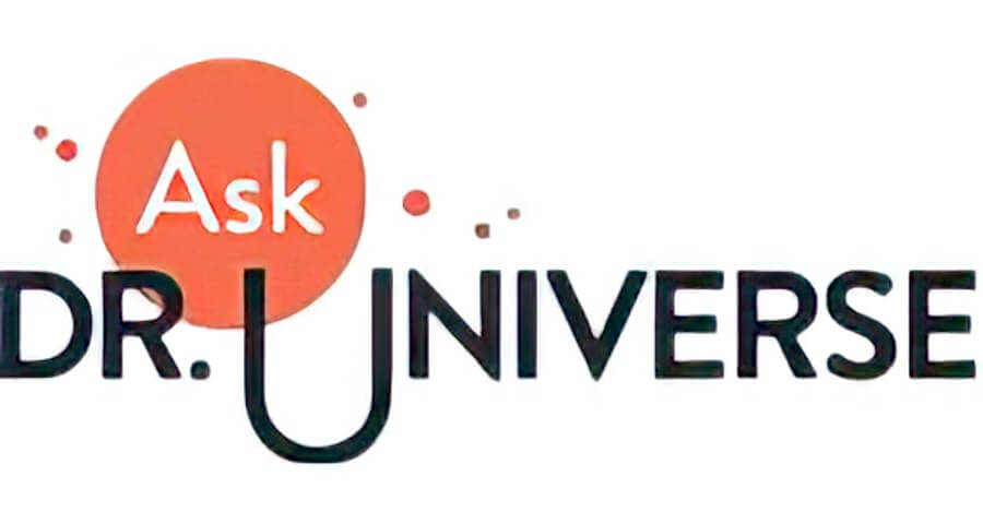 Ask Dr. Universe