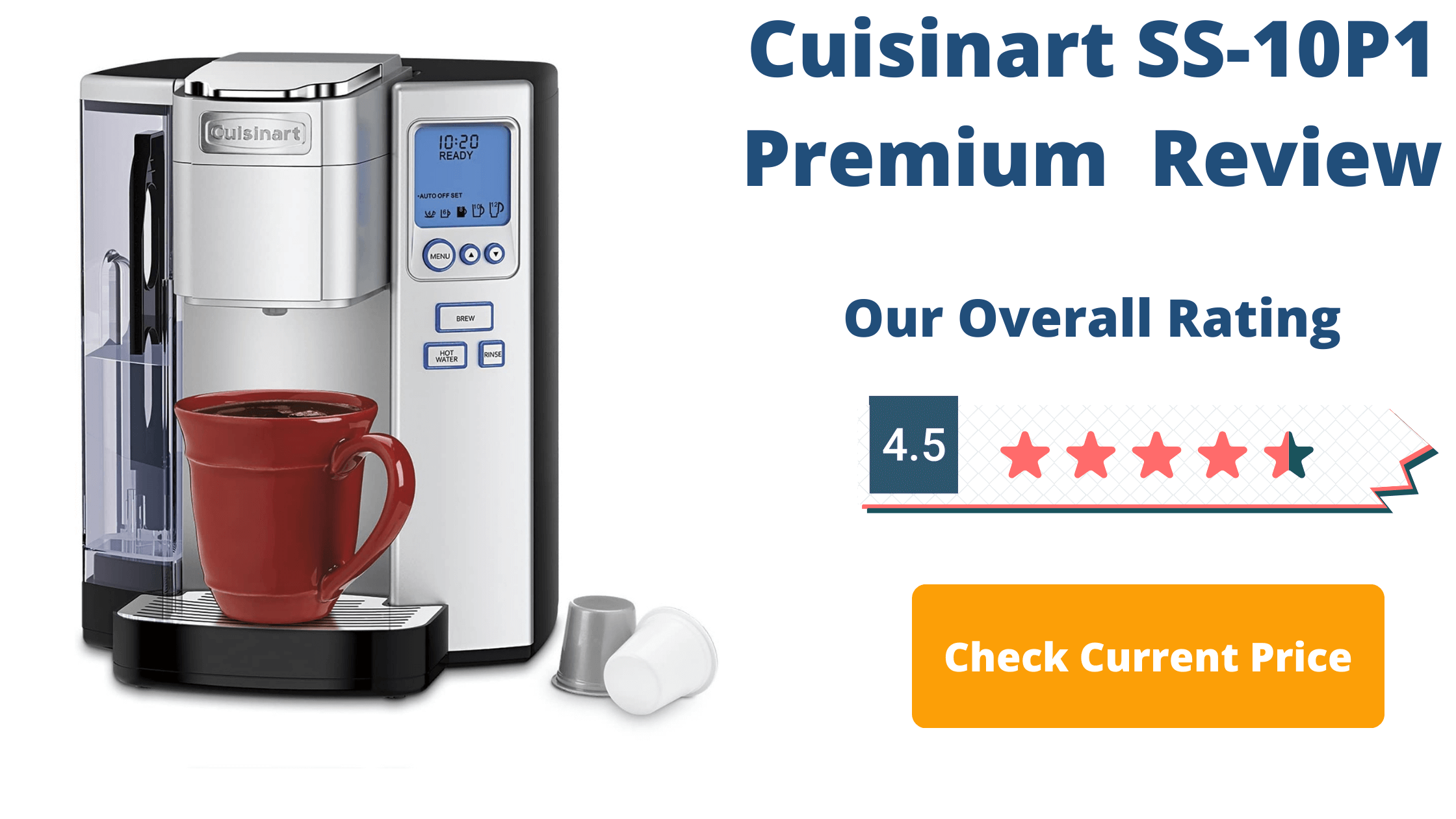 Cuisinart SS-10 Single Serve Premium Coffee Brewer Review
