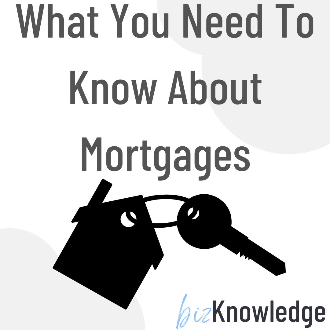 What i need to know cheap about mortgages