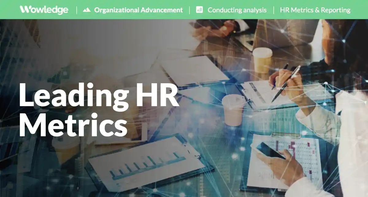 Leading HR Metrics to Drive Results