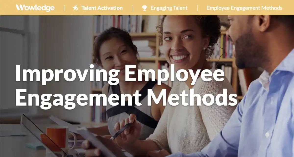 Improving Employee Engagement Methods