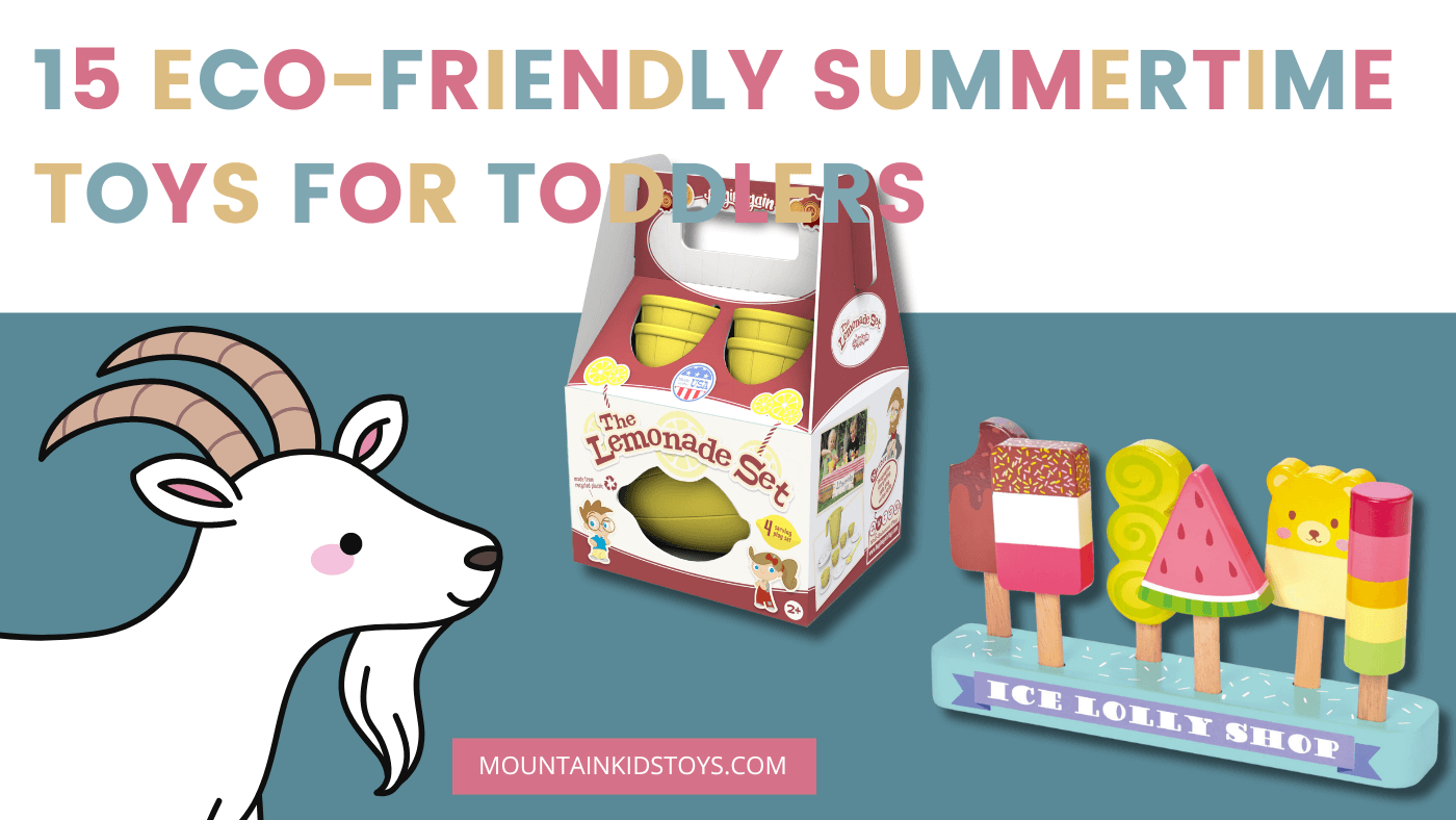 15 Eco-friendly Summertime Toys for Toddlers