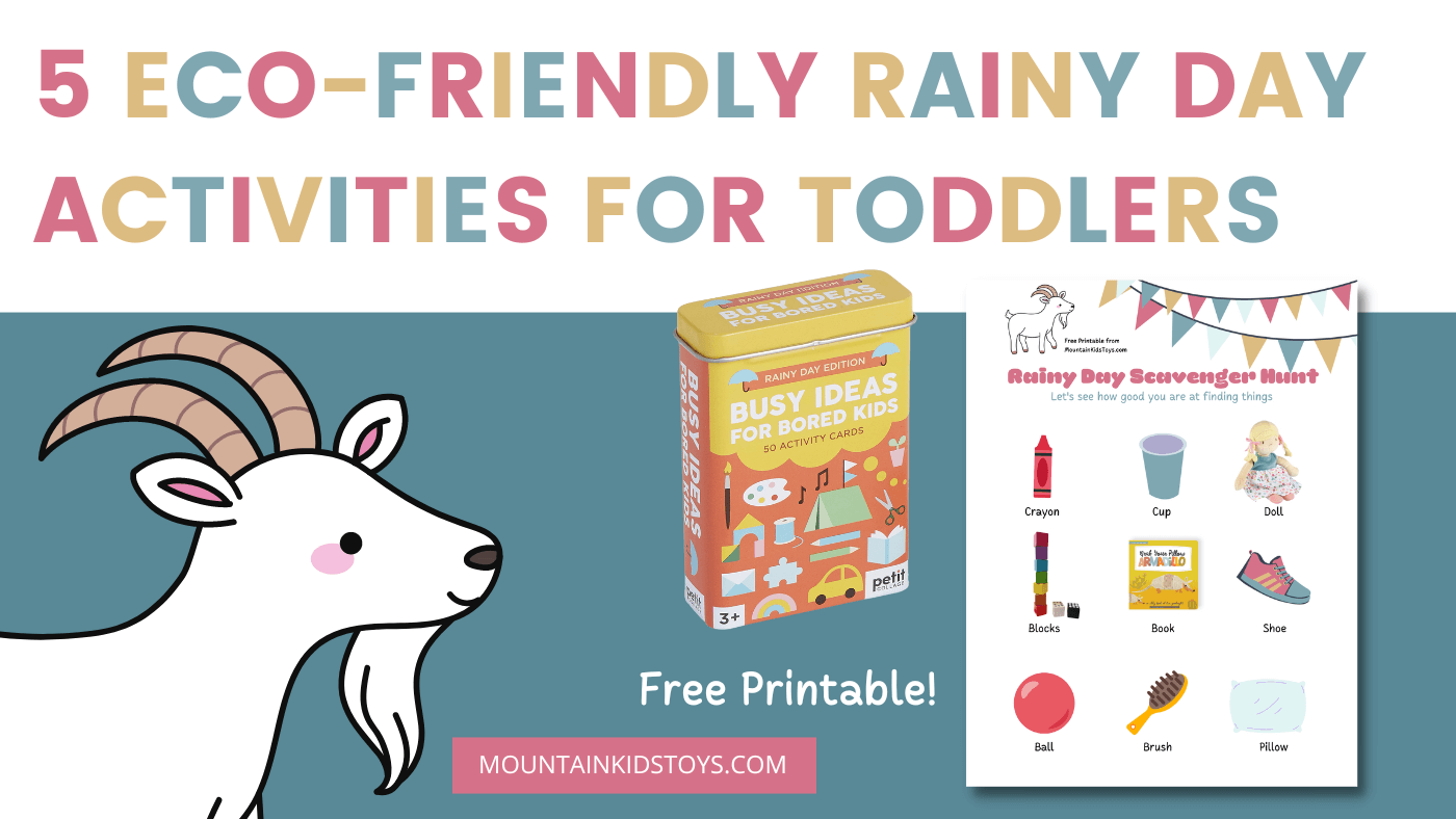 5 Eco-Friendly Rainy Day Activities for Toddlers