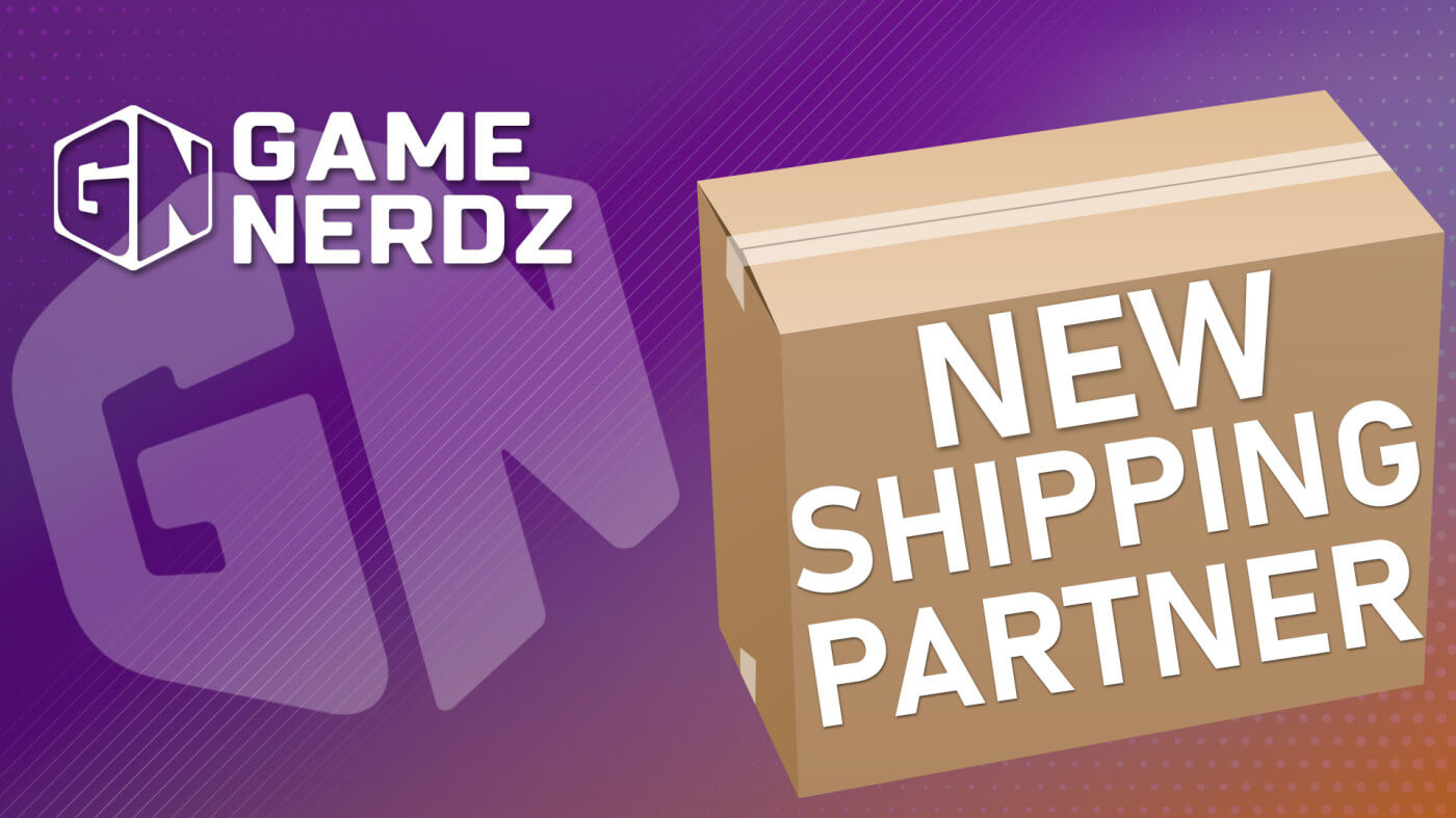 New Game Nerdz Shipping Partner, Same Low Rates