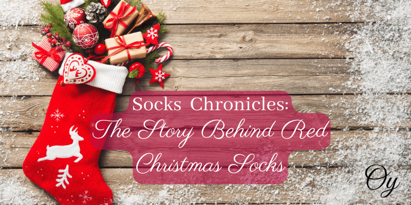 Socks  Chronicles: The Story Behind Red Christmas Socks