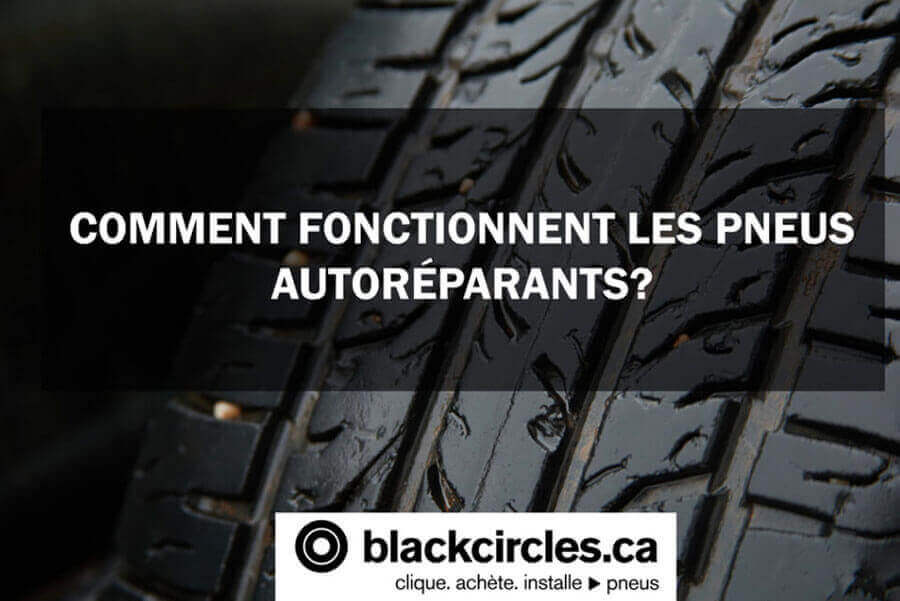 Comment fonctionnent les pneus autoréparants?