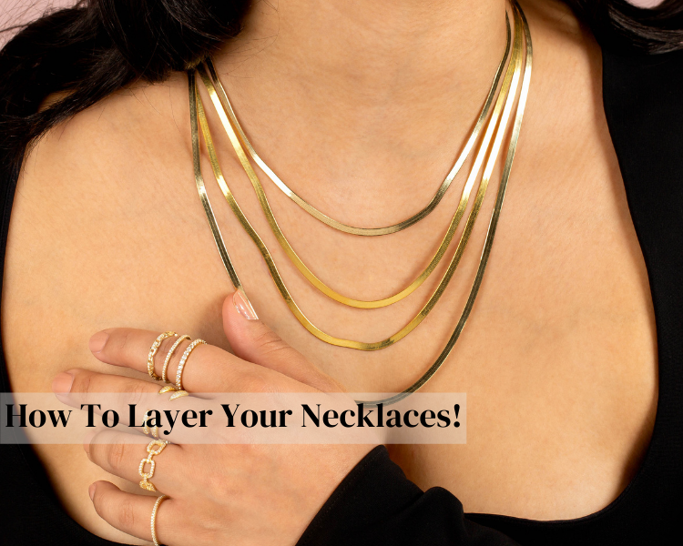 How To Layer Your Gold Necklace