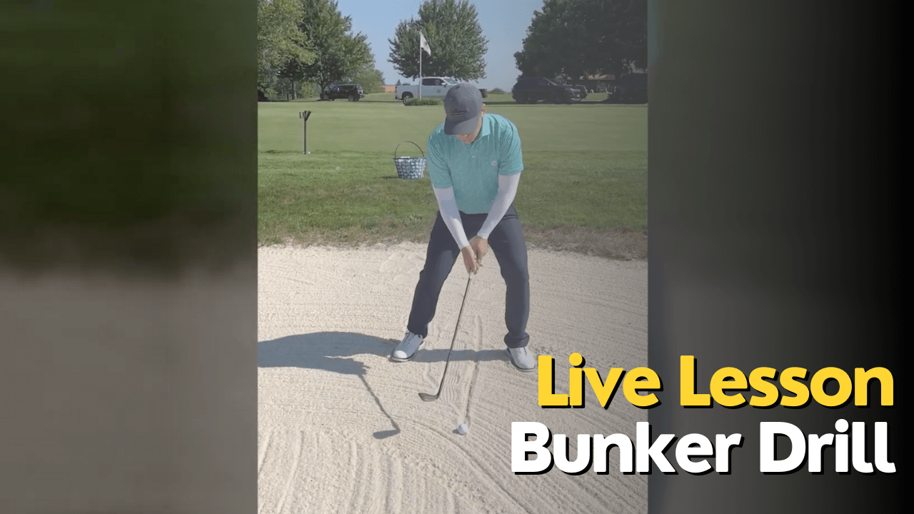 Live Lesson: Bunker Drill