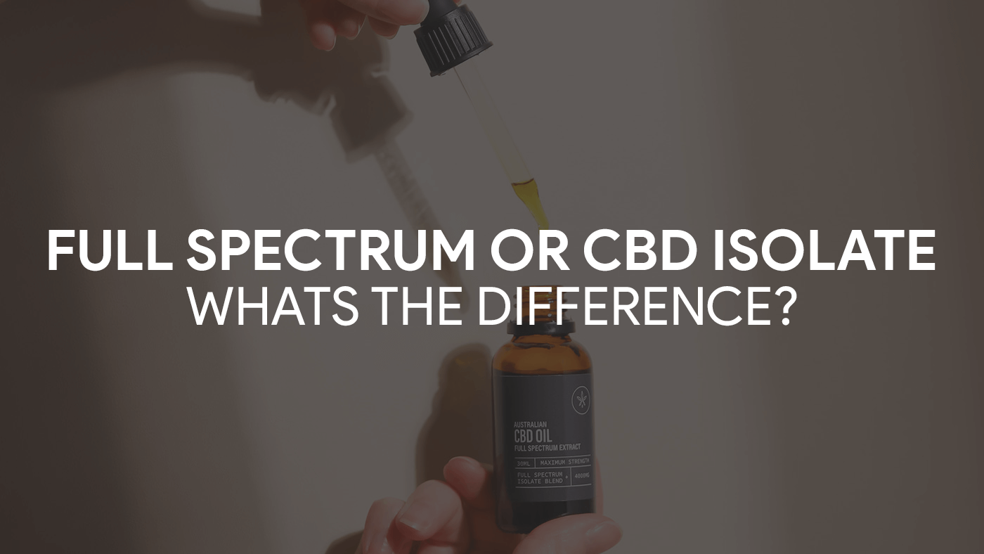 Comparing Full Spectrum CBD and CBD Isolate: Understanding the Differences