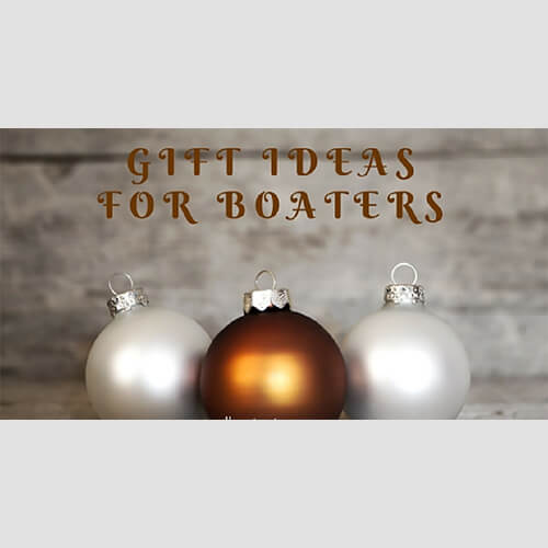 Gifts every boater should have on their Christmas list