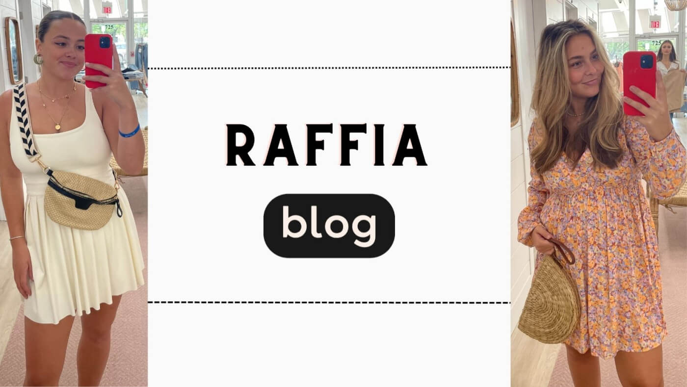 Raving About Raffia