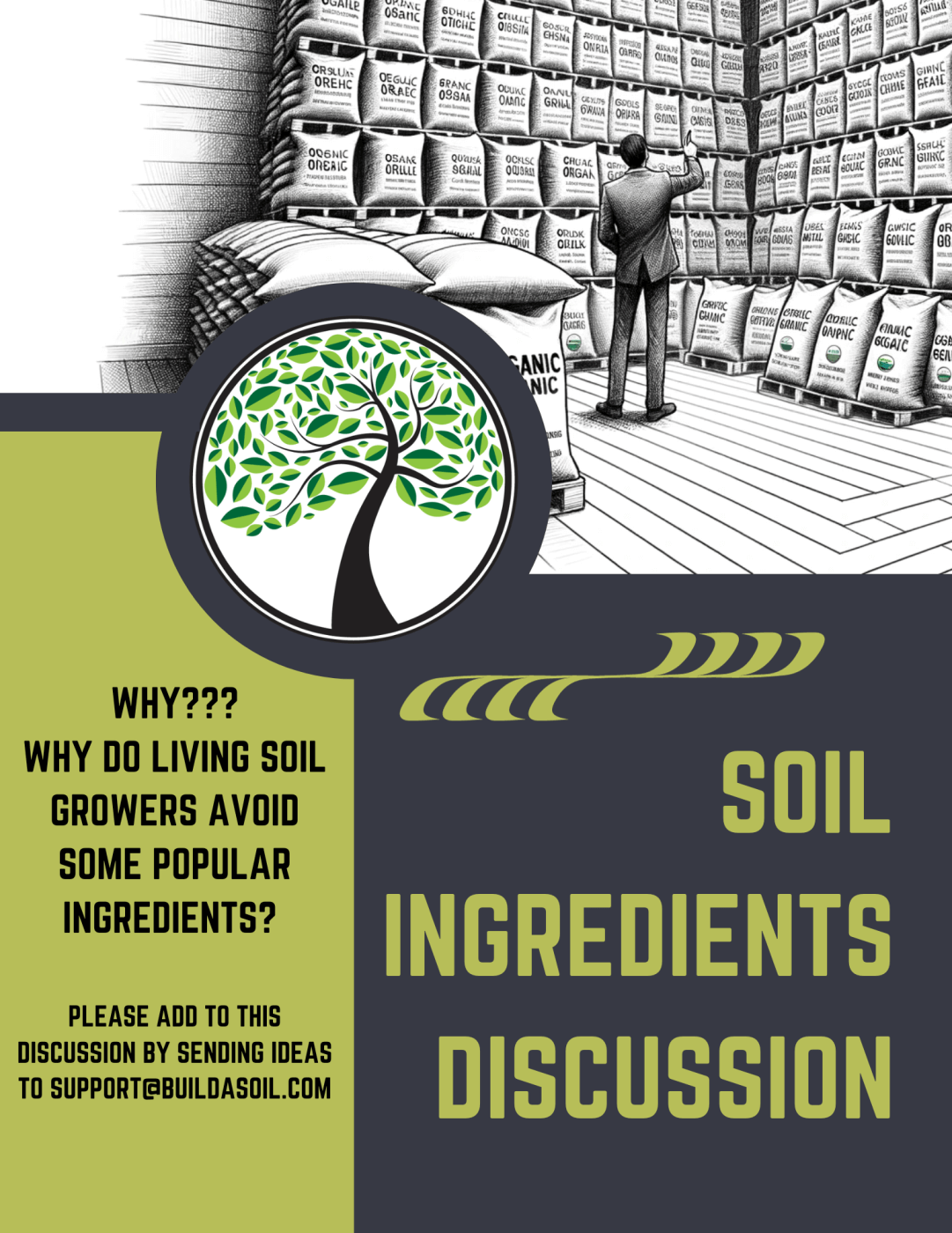 Soil Ingredients Discussion - A Primer On What Living Soil Growers Avoid