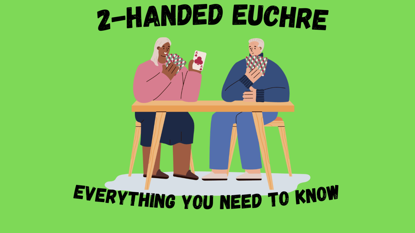 Two-Handed Euchre Rules