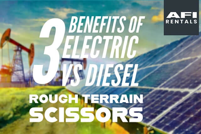 3 Benefits of Electric Rough Terrain Scissor lifts vs Diesel