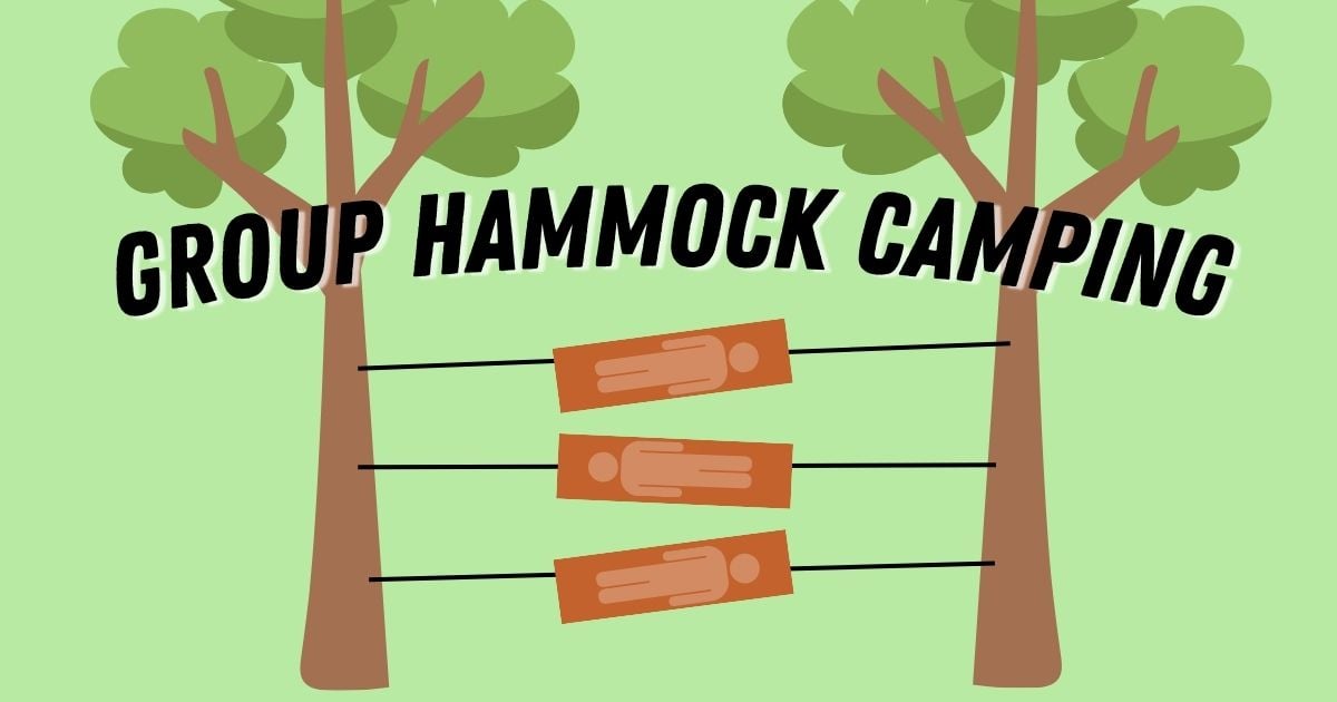 Group Hammock Camping: The Ultimate 