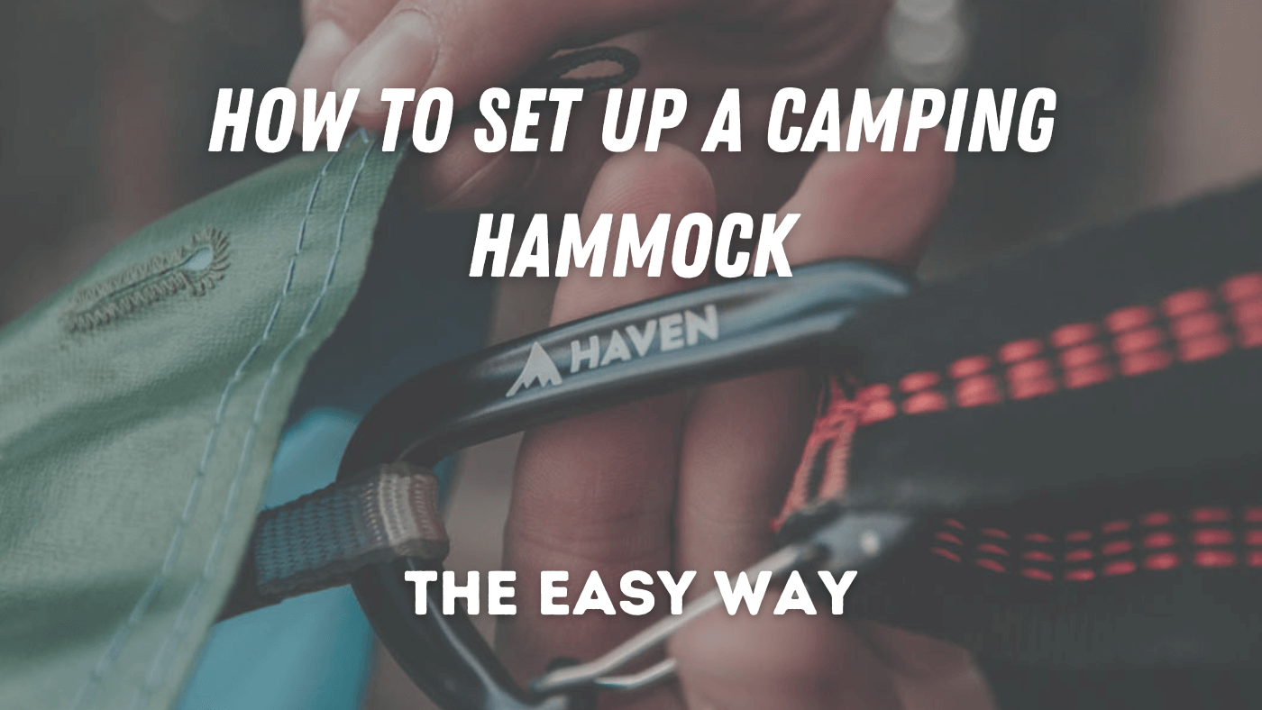 How To Set Up a Camping Hammock: Your Ultimate Guide