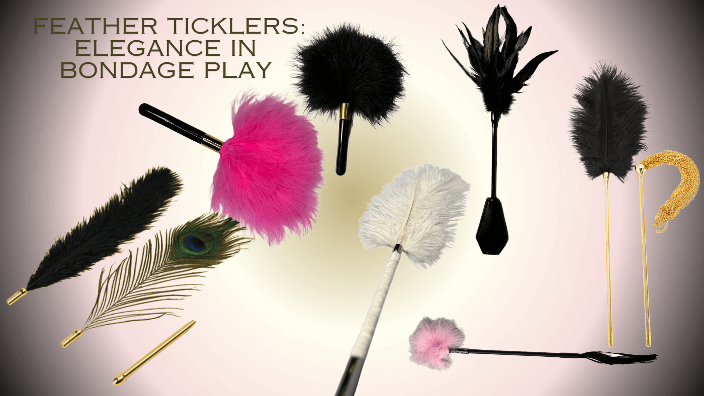 The Sensual World of a Feather Tickler for Bondage Play