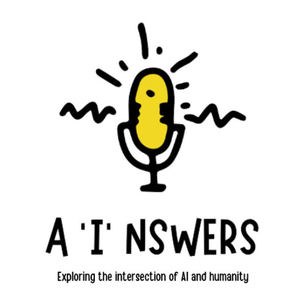 The A'I'nswers Podcast