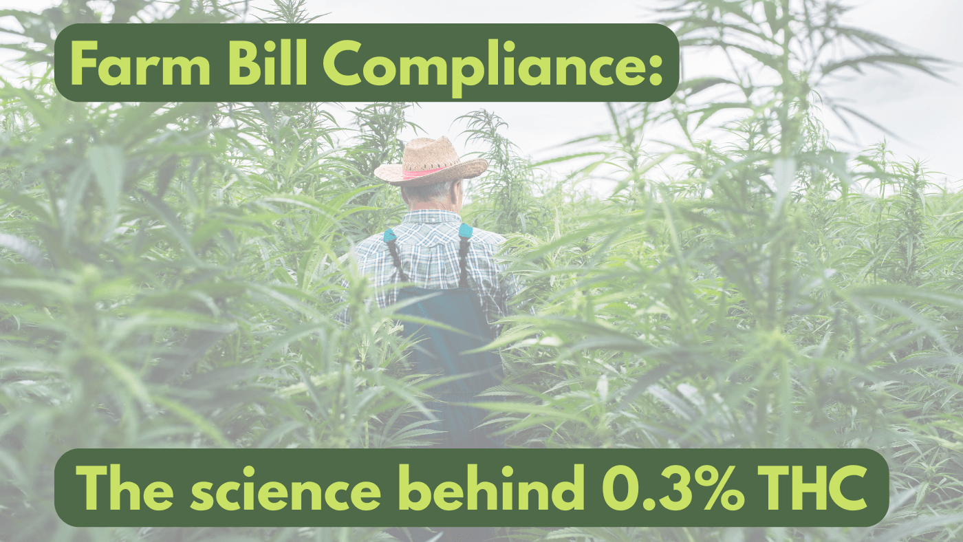 Farm Bill Compliance The science behind 0.3 THC Butler Hemp Co