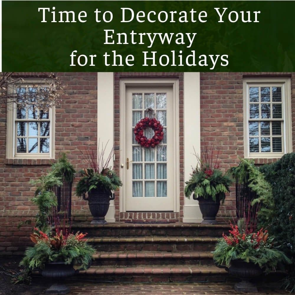 https://dropinblog.net/34250657/files/featured/Decorate-Your-Entryway-for-the-Holidays-copy.jpg